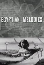 Watch Egyptian Melodies (Short 1931) Zoechip