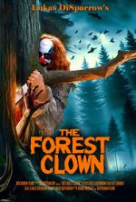 Watch The Forest Clown Zoechip
