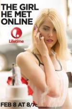 Watch The Girl He Met Online Zoechip