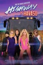 Watch Highway to Havasu Zoechip