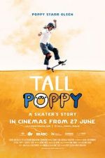Watch Tall Poppy Zoechip
