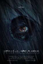 Watch Peter and the Colossus Zoechip