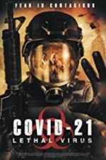 Watch COVID-21: Lethal Virus Zoechip