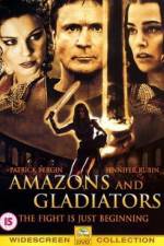 Watch Amazons and Gladiators Zoechip
