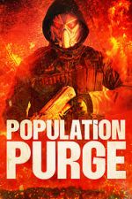 Watch Population Purge Zoechip