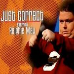 Watch Ralphie May: Just Correct Zoechip