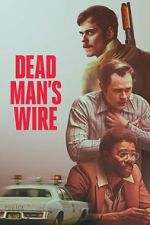 Watch Dead Man\'s Wire Zoechip