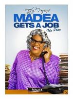 Watch Madea Gets a Job Zoechip
