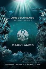 Watch Darklands: Are You Ready to Go Deep? Zoechip