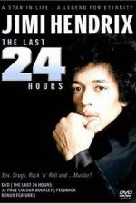 Watch Jimi Hendrix The Last 24 Hours Zoechip