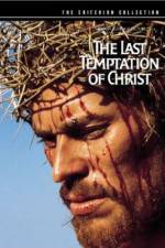 Watch The Last Temptation of Christ Zoechip