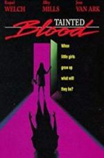 Watch Tainted Blood Zoechip