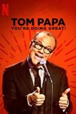 Watch Tom Papa: You\'re Doing Great! Zoechip
