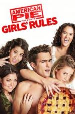 Watch American Pie Presents: Girls\' Rules Zoechip
