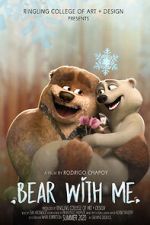 Watch Bear with Me (Short 2020) Zoechip