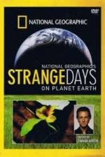 Watch Strange Days On Planet Earth Zoechip