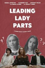 Watch Leading Lady Parts (TV Short 2018) Zoechip