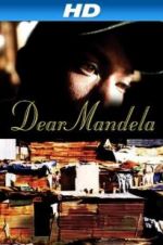 Watch Dear Mandela Zoechip