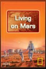 Watch National Geographic: Living on Mars Zoechip