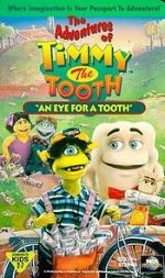 Watch The Adventures of Timmy the Tooth: An Eye for a Tooth Zoechip