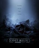 Watch The Lost Relic: A Star Wars Story (Short 2023) Zoechip