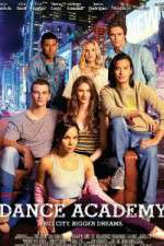 Watch Dance Academy: The Movie Zoechip