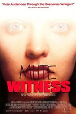 Watch Mute Witness Zoechip