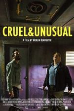 Watch Cruel & Unusual Zoechip