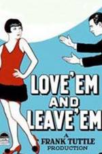 Watch Love 'Em and Leave 'Em Zoechip