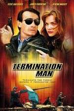 Watch Termination Man Zoechip