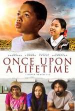 Watch Once Upon a Lifetime Zoechip
