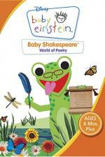 Watch Baby Einstein: Baby Shakespeare World of Poetry Zoechip
