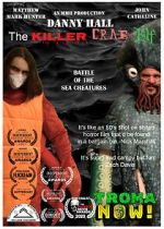 Watch Danny Hall the Killer Crab Elf Zoechip