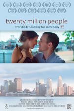 Watch Twenty Million People Zoechip
