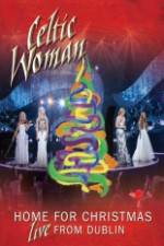 Watch Celtic Woman Home For Christmas Zoechip