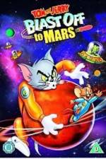Watch Tom and Jerry Blast Off to Mars! Zoechip