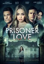 Watch Prisoner of Love Zoechip
