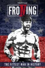 Watch Froning: The Fittest Man in History Zoechip