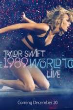 Watch Taylor Swift: The 1989 World Tour Live Zoechip