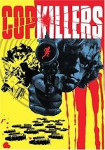 Watch Cop Killers Zoechip