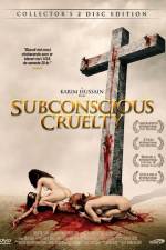 Watch Subconscious Cruelty Zoechip