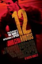 Watch 12 Rounds Zoechip