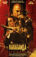 Watch Karaganda: Red Mafia Zoechip