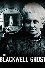 Watch The Blackwell Ghost Zoechip