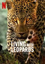 Watch Living with Leopards Zoechip