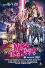 Watch Mega Time Squad Zoechip
