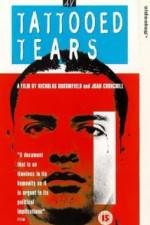 Watch Tattooed Tears Zoechip