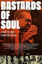 Watch Bastards of Soul Zoechip