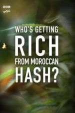 Watch Who\'s Getting Rich from Moroccan Hash? Zoechip