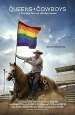 Watch Queens & Cowboys: A Straight Year on the Gay Rodeo Zoechip